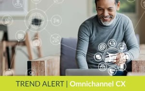 Omnichannel CX - a trend here to stay