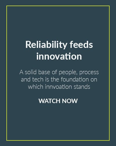 Reliablility - watch now